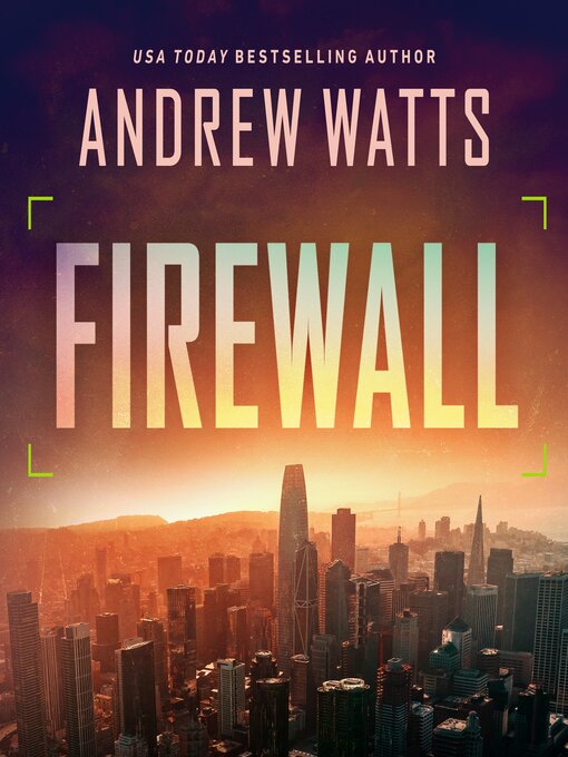 Title details for Firewall by Andrew Watts - Available